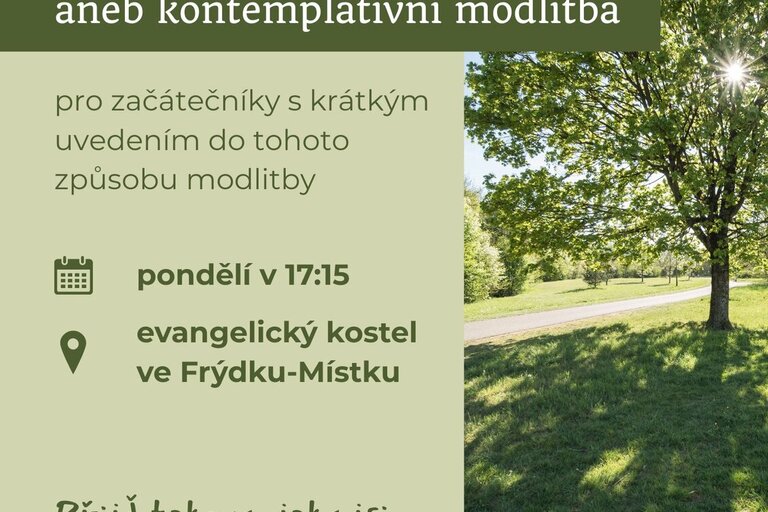 Pravidelná příležitost ke ztišení v kostele